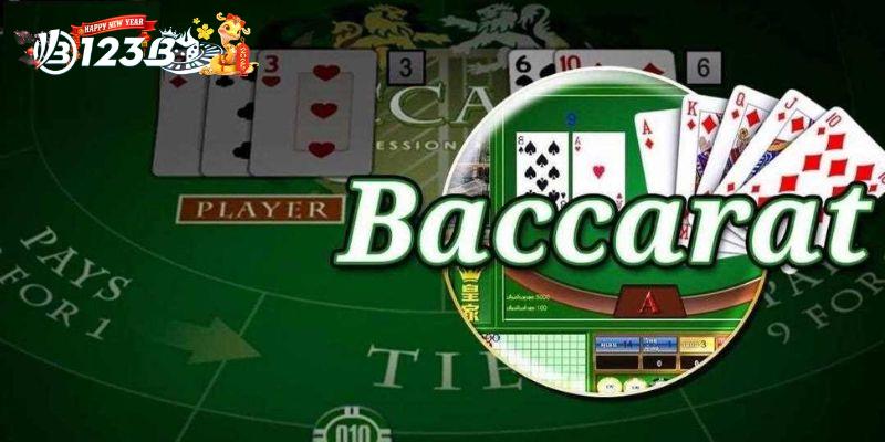 Baccarat 123B - Game Bài Đổi Thưởng Số 1 Thị Trường Hiện Nay 4 Bí quyết chinh phục Baccarat 123B, lưu ý quan trọng cho người chơi thắng lớn